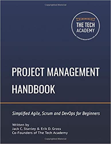 The Project Management Handbook: Simplified Agile, Scrum and DevOps for Beginners